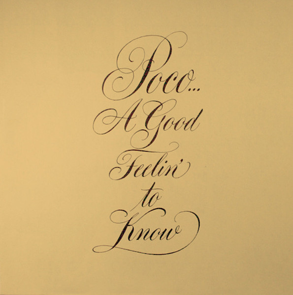 Poco - A Good Feelin' to Know (LP usado)