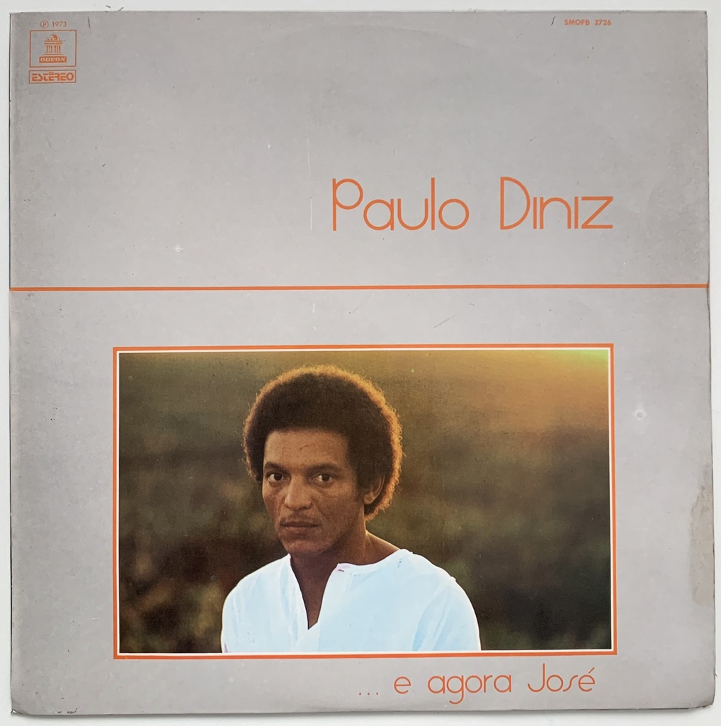 Paulo Diniz – ...E Agora José (LP usado)