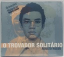 [TOM] Renato Russo - O Trovador Solitário (CD novo)