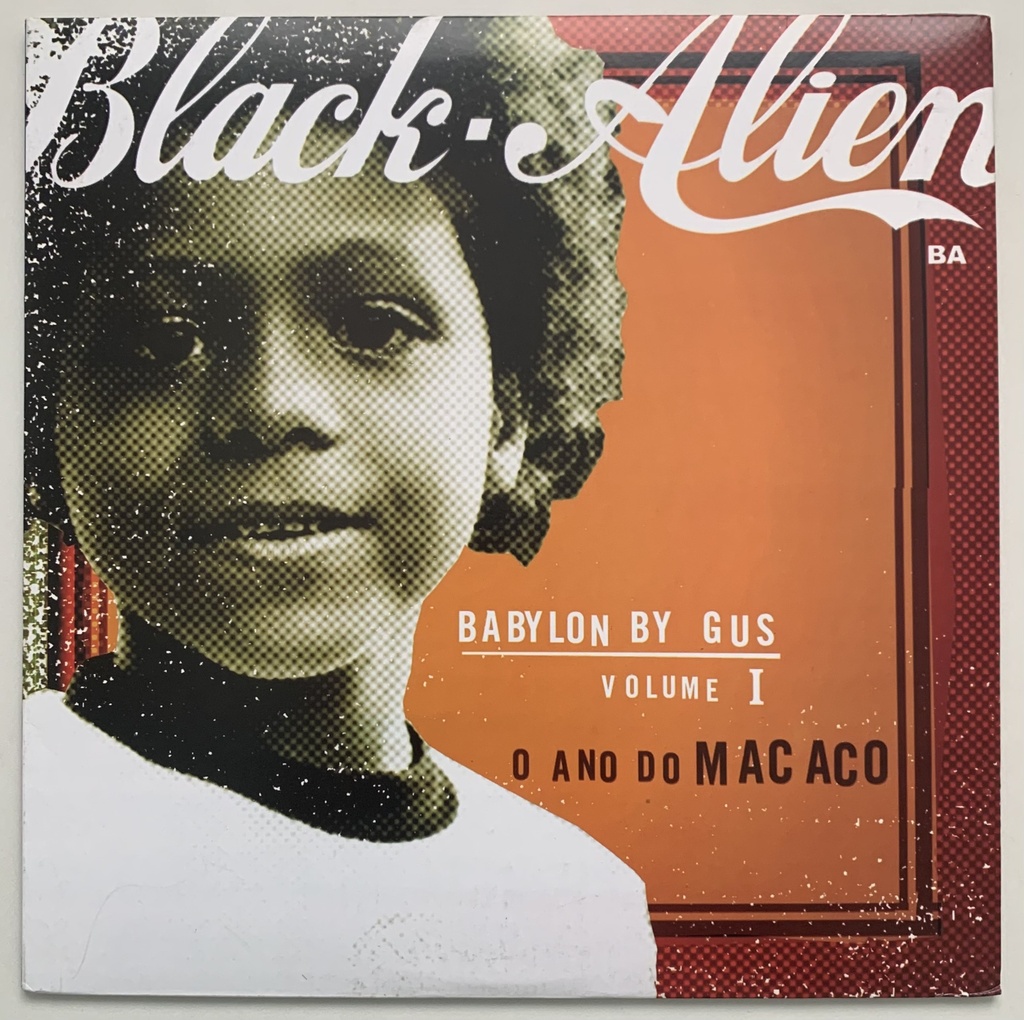 Black Alien - Babylon By Gus - Volume 1 / O Ano do Macaco (LP semi novo)