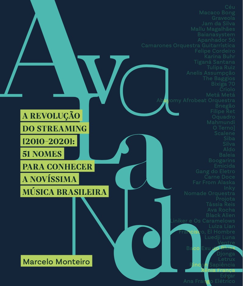 Avalanche: A Revolução do Streamimg [2010-2020] - Marcelo Monteiro (Livro novo)