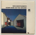 Wes Montgomery - Down Here On The Ground (LP usado)
