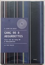 Livro do Disco - Gang 90 & Absurdettes : Essa tal de Gang 90 & Absurdettes (Livro novo)