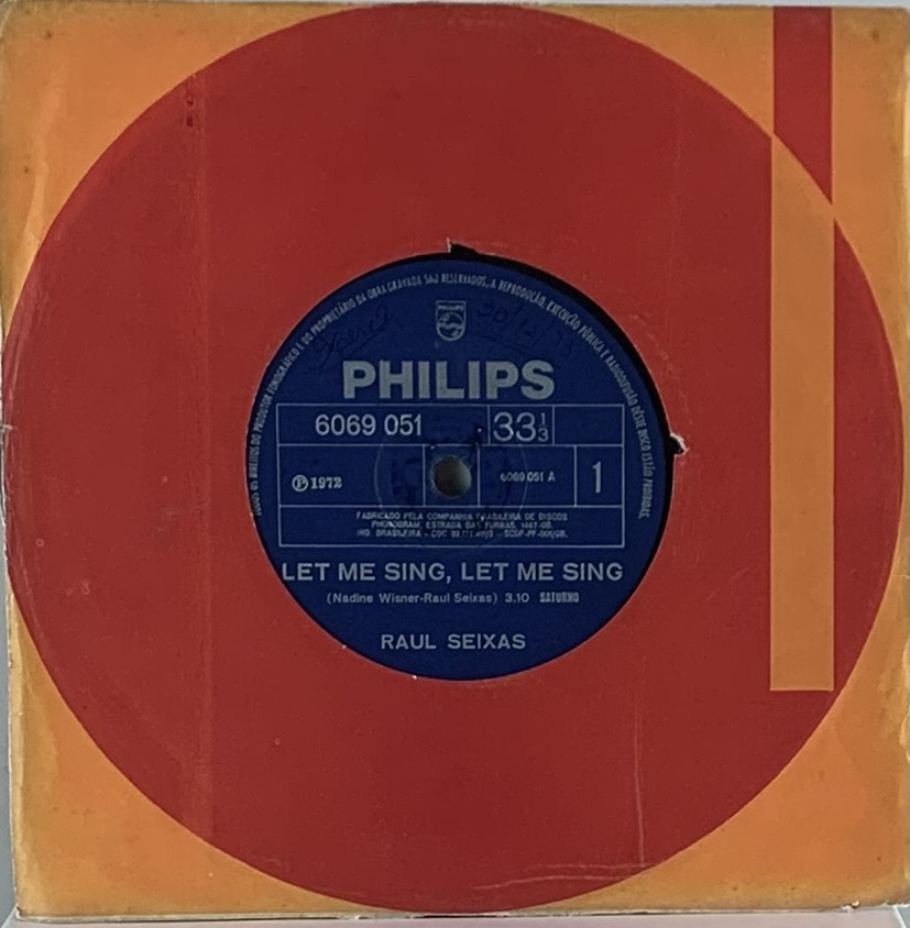 Raul Seixas - Let me Sing, Let me Sing/Teddy Boy,Rock e Brilhantina (Vinil 7" usado)