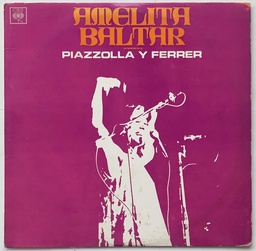 Amelita Baltar - Interpreta a: Piazzolla - Ferrer (LP usado)