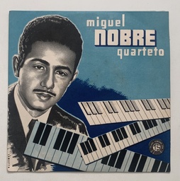Miguel Nobre Quarteto - Canção do Amor Final + 3 (Vinil EP 7" usado)