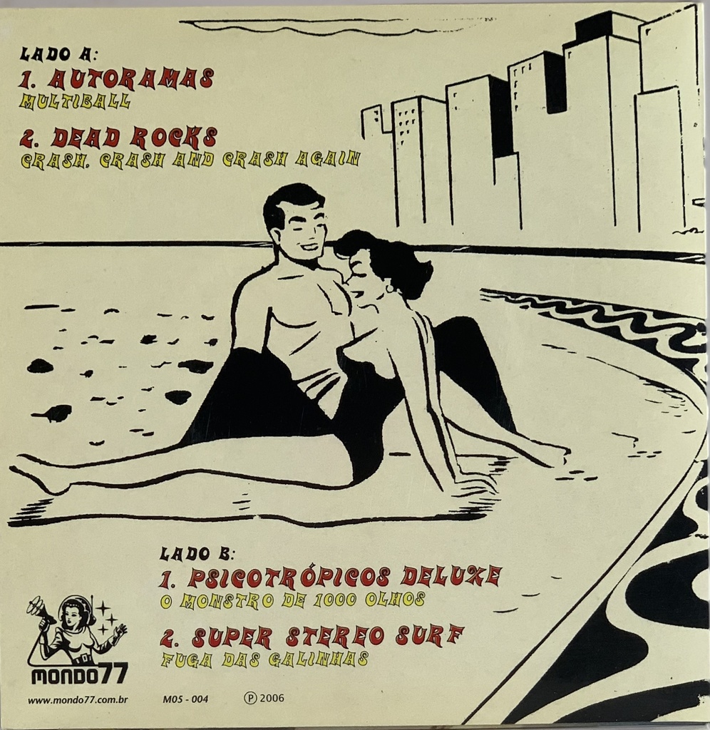 Autoramas/Psicotrópicos De-Luxe/Dead Rocks/Super Stereo Surf- Brasil Instro/Surf Vol 1(EP 7")