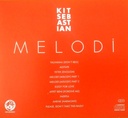 Kit Sebastian - Melodi (CD novo)