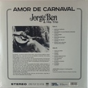 Jorge Ben & His Trio - Amor De Carnaval (LP novo)