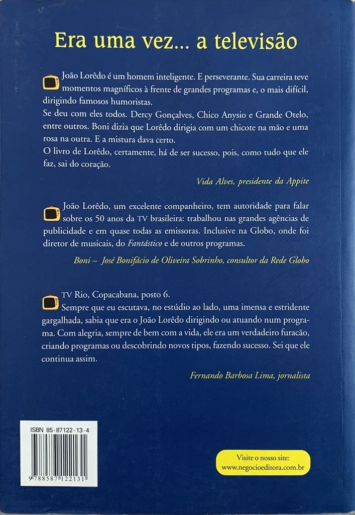 Era uma vez ...A Televisão - João Lorêdo (livro usado)