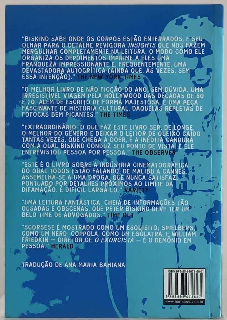 Como a Geração Sexo-Drogas-e- Rock'n'Roll Salvou Hollywood- Peter Biskind