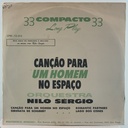 EP - Orquestra Nilo Sergio - Canção Para Um Homem No Espaço (usado)