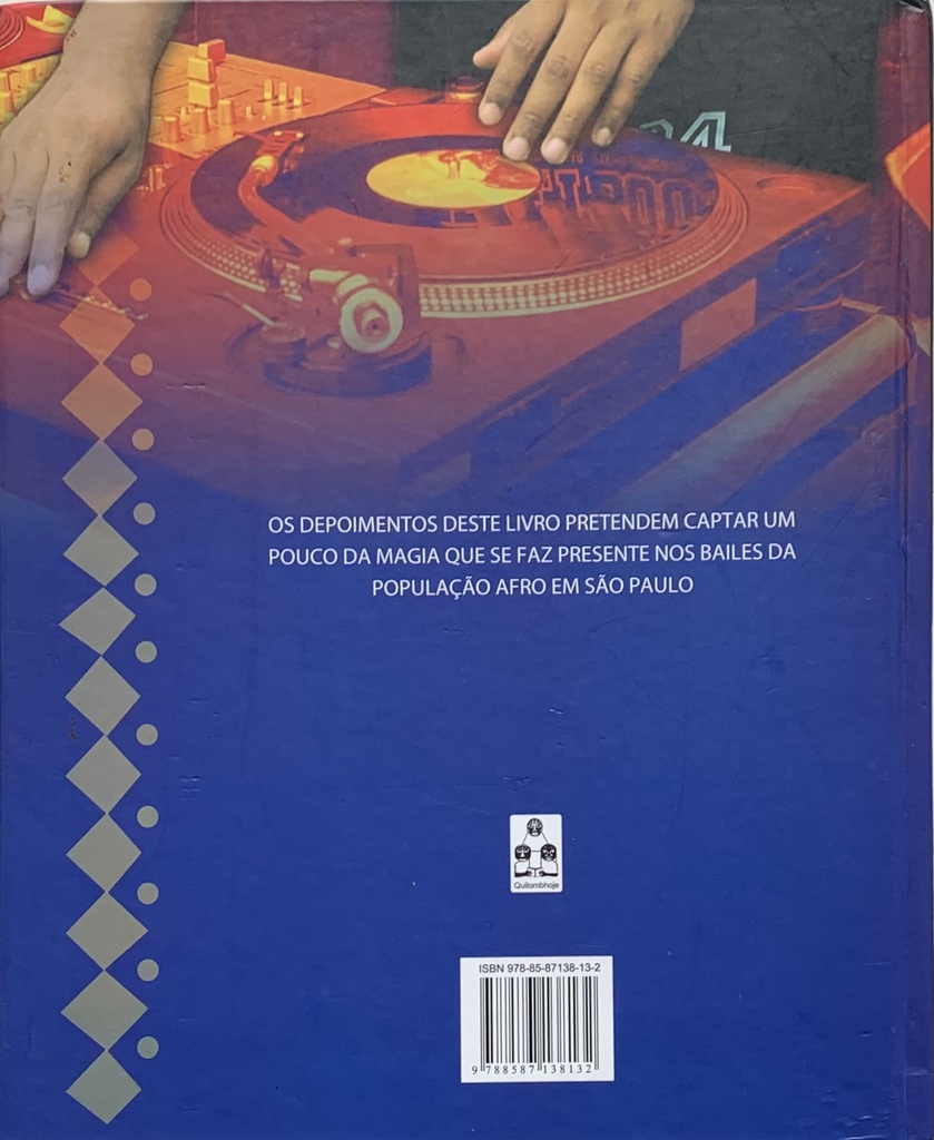 Bailes: Soul, Samba-rock, Hip Hop e Identidade em São Paulo (Livro usado)