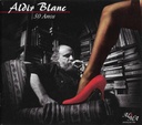 Aldir Blanc – Aldir Blanc 50 Anos (CD usado)