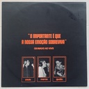 Eduardo Gudin, Paulo César Pinheiro, Márcia – O Importante é que a Nossa Emoção Sobreviva - Gravado ao Vivo (LP usado)