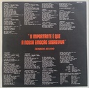 Eduardo Gudin, Paulo César Pinheiro, Márcia – O Importante é que a Nossa Emoção Sobreviva - Gravado ao Vivo (LP usado)