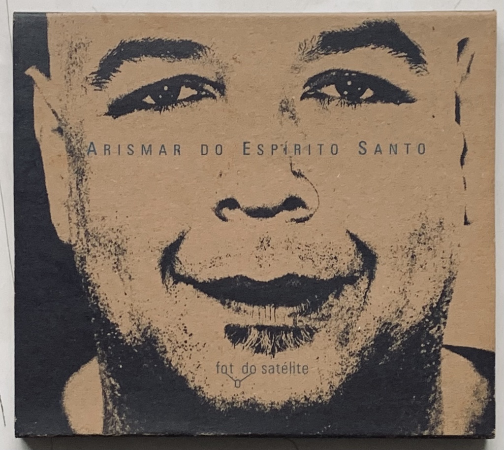 Arismar do Espírito Santo - Foto do Satélite (CD usado)