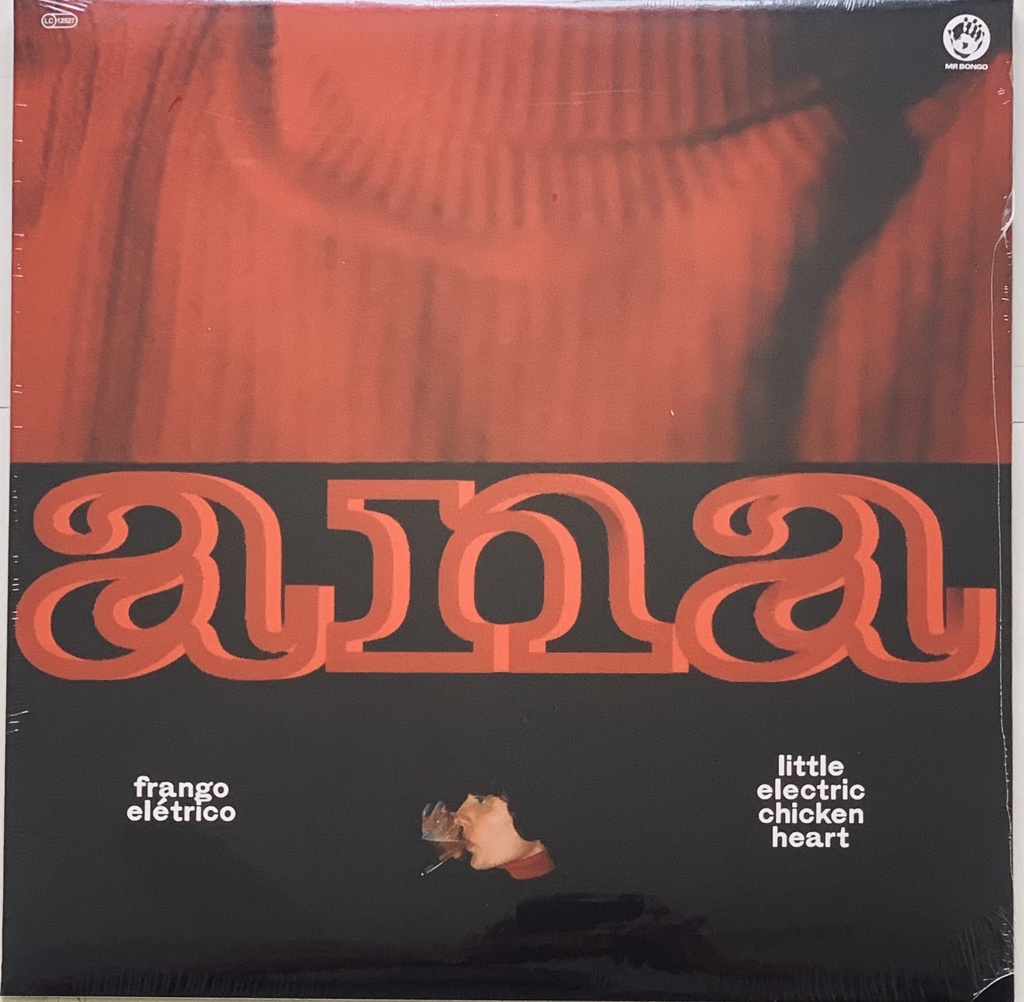 Ana Frango Elétrico – Little Electric Chicken Heart