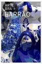 Arte Bra - Barrão (Livro novo)