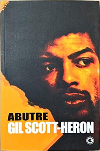 Abutre - Gil Scott-Heron (Livro usado)