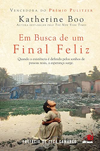 Em Busca de um Final Feliz - Katherine Boo (Livro usado)