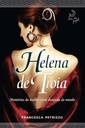 Helena de Troia - Francesca Petrizzo (Livro usado)