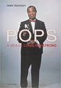 Pops: A Vida de Louis Armstrong - Terry Teachout (Livro novo)