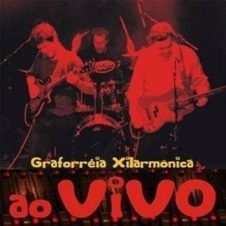 Graforréia Xilarmonica - Ao Vivo (CD novo)