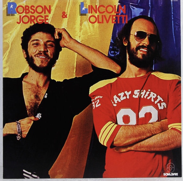 Robson Jorge & Lincoln Olivetti (LP novo)