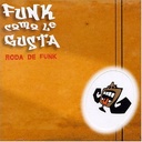 Funk Como Le Gusta - Roda de Funk (CD usado)