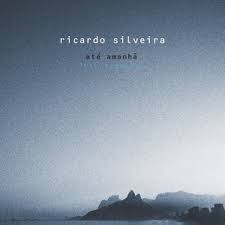 Ricardo Silveira - Até Amanhã (CD usado)