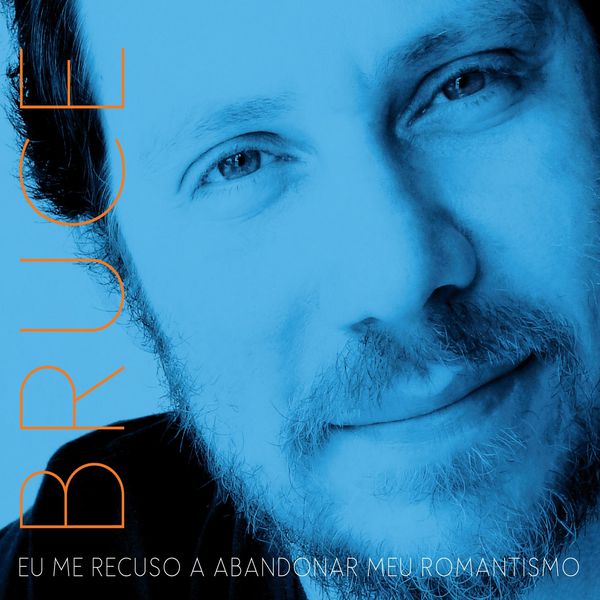 Bruce (Gomlevsky) - Eu Me Recuso A Abandonar Meu Romantismo (CD novo)