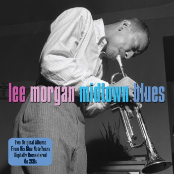 Lee Morgan - Midtown Blues (2CD novo)