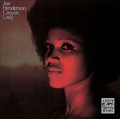 Joe Henderson - Canyon Lady (CD novo)