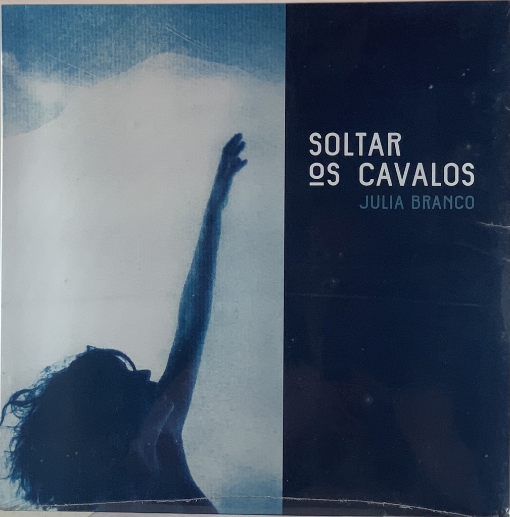 Julia Branco – Soltar Os Cavalos (LP novo)