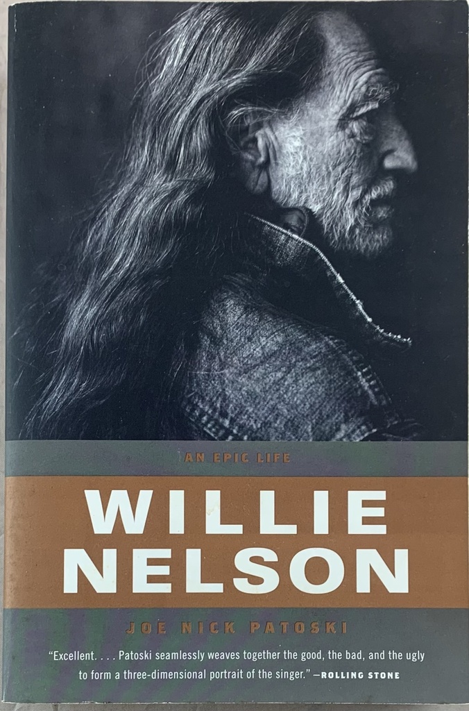 Willie Nelson: An Epic Life - Joe Nick Patosky (livro usado)