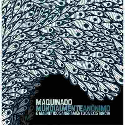 Maquinado - Mundialmente Anônimo (CD usado)