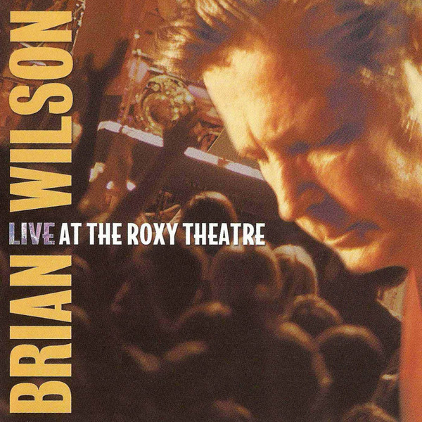 Brian Wilson - Live At The Roxy Theatre (2CD novo)