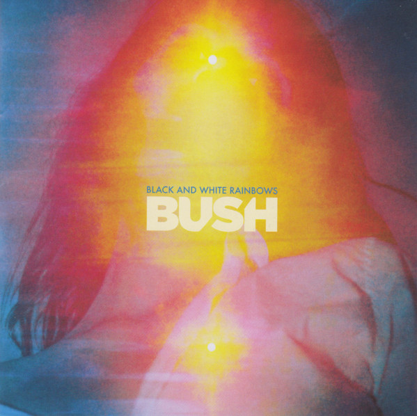 Bush - Black And White Rainbows (CD novo)