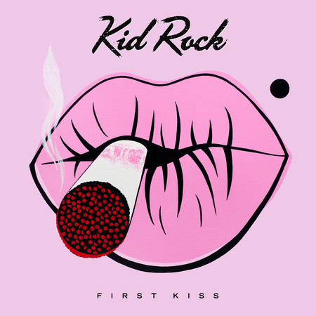 Kid Rock - First Kiss (CD novo)