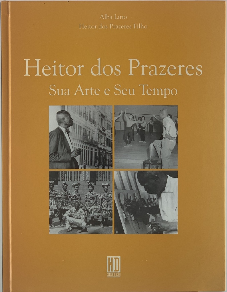 Heitor dos Prazeres - Sua Arte e Seu Tempo (livro semi-novo)