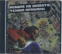 Tchida Afrikanu - Reggae do deserto (CD novo)