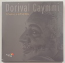 Dorival Caymmi - Acontece que ele é Baiano - Varios Autores [livro capa dura](novo)
