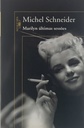 Marilyn Últimas Sessões - Michel Schneider (livro s/uso)