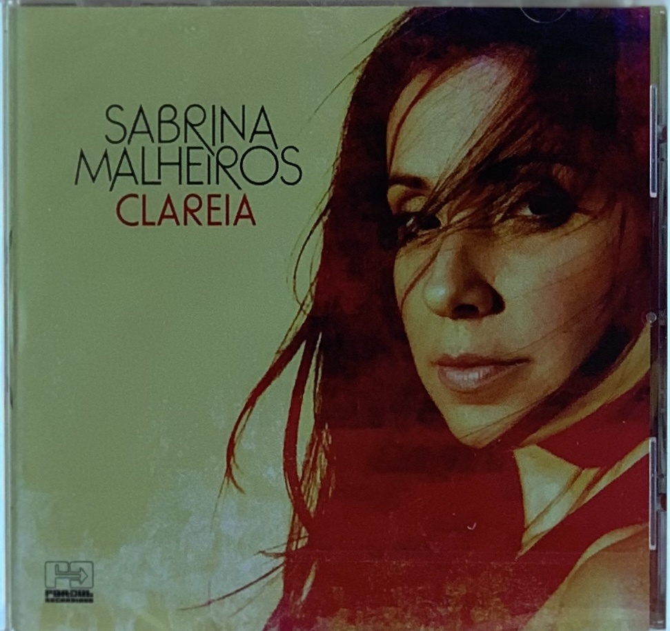 Sabrina Malheiros - Clareia (CD novo)