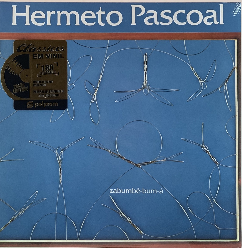 Hermeto Pascoal - Zabumbê-Bum-Á (LP novo)