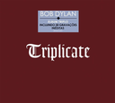 Bob Dylan - Triplicate (Digipack 3CDs) (novo)