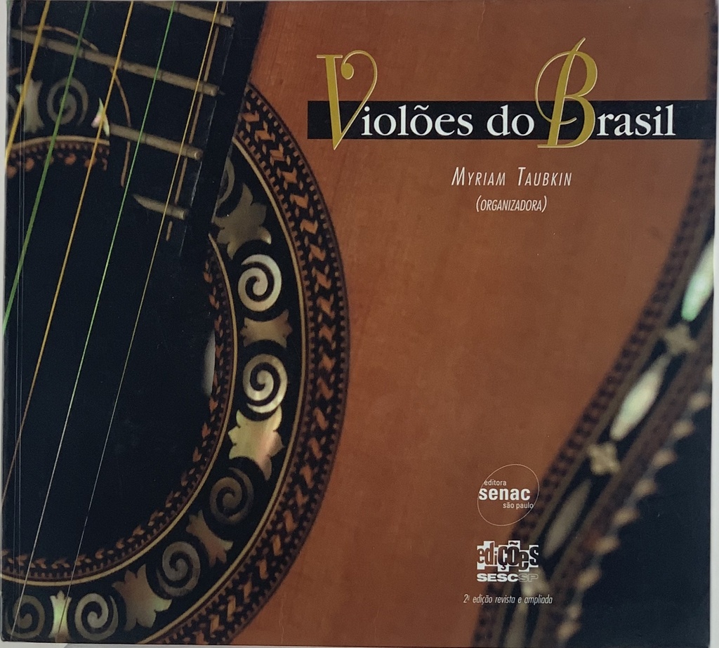 Violões do Brasil - Myriam Taubkin (Livro Usado)