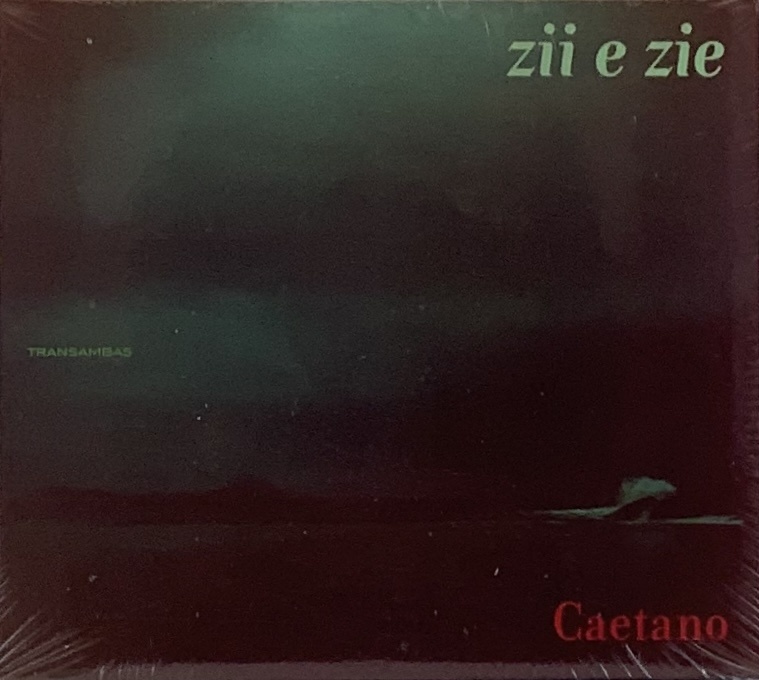 Caertano Veloso - Zii e Zie (CD novo)