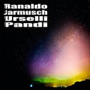 Lee Ranaldo,Jim Jarmush,Marc Urselli,Balazs Pandi (LP novo)